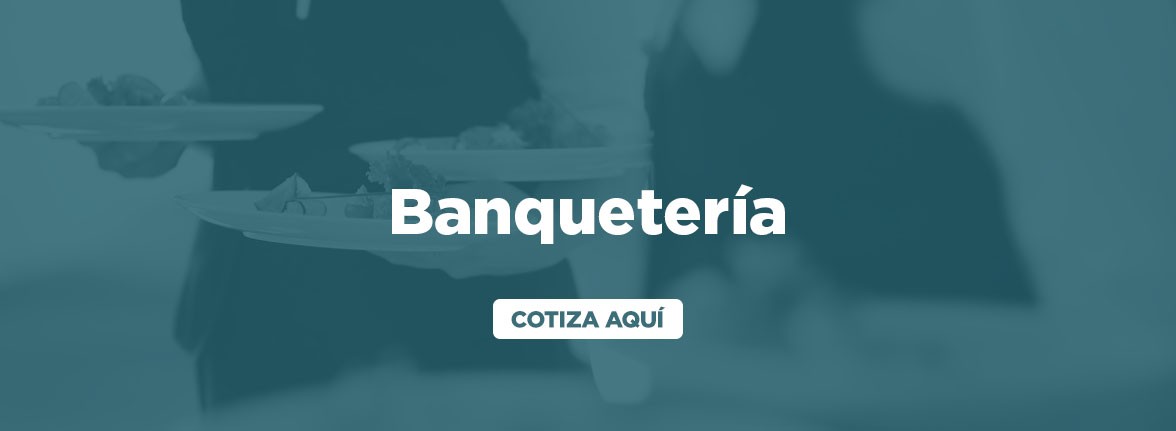 Banquetearía - Cotiza Aquí